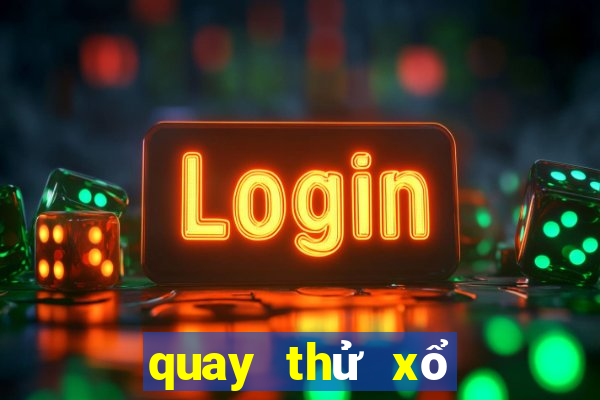 quay thử xổ số hồ chí minh giờ hoàng đạo