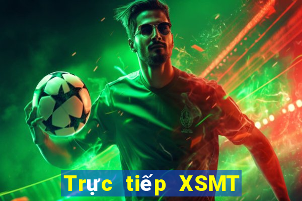 Trực tiếp XSMT ngày 27