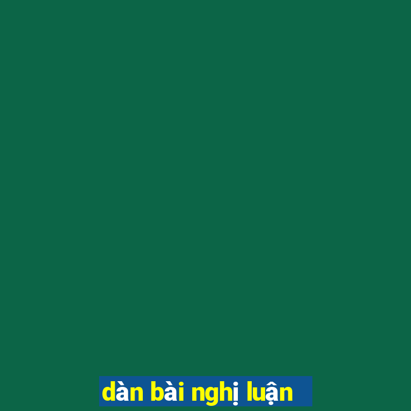 dàn bài nghị luận