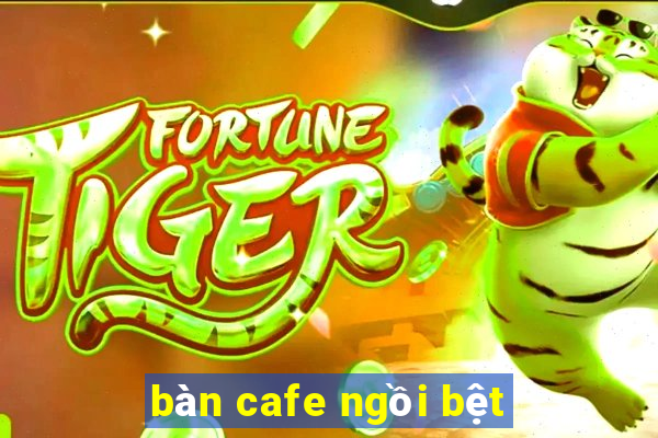 bàn cafe ngồi bệt