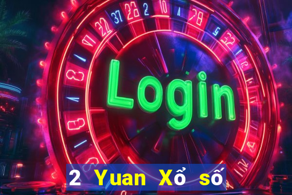 2 Yuan Xổ số xổ số lớn