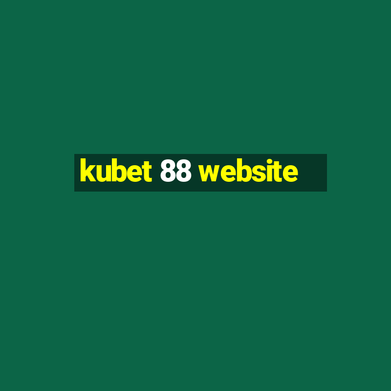 kubet 88 website