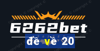 de ve 20