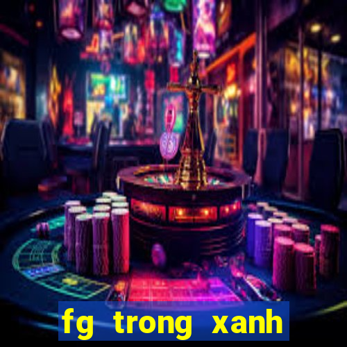 fg trong xanh biển sâu