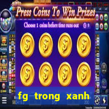 fg trong xanh biển sâu