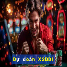 Dự đoán XSBDI Thứ 2