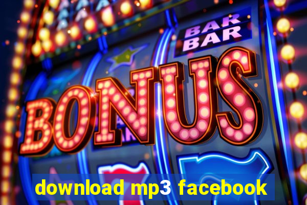 download mp3 facebook