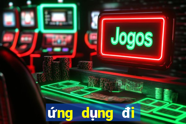 ứng dụng đi bộ kiếm tiền