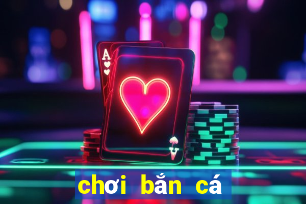 chơi bắn cá ăn xu online