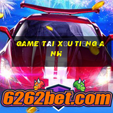 game tài xỉu tiếng anh