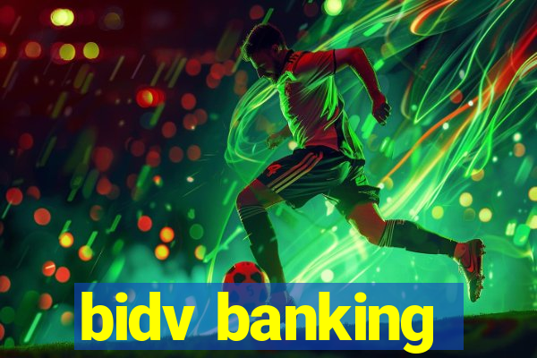 bidv banking