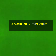 xsmb giải đặc biệt