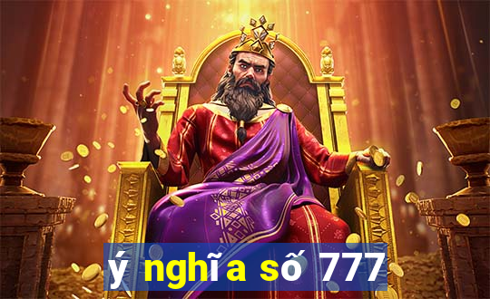 ý nghĩa số 777