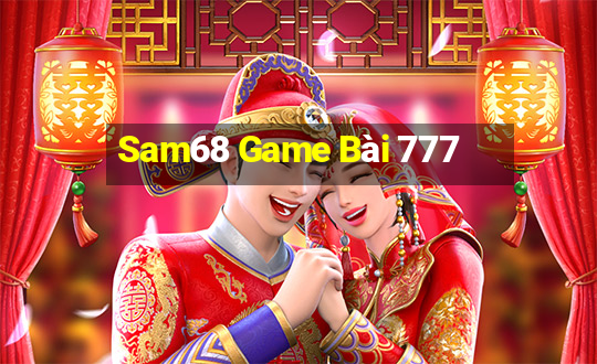 Sam68 Game Bài 777