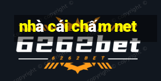 nhà cái chấm net