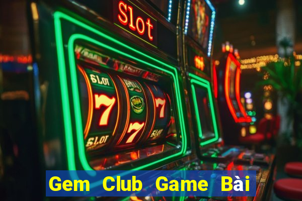 Gem Club Game Bài Poker Online