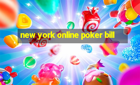 new york online poker bill