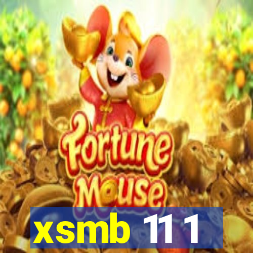 xsmb 11 1