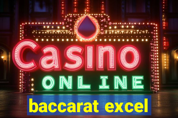 baccarat excel