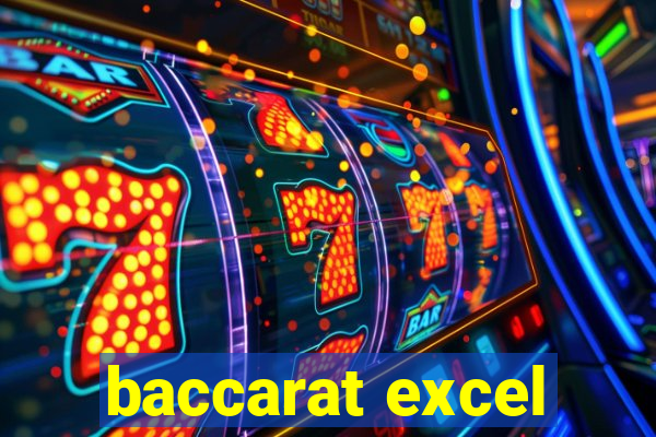 baccarat excel