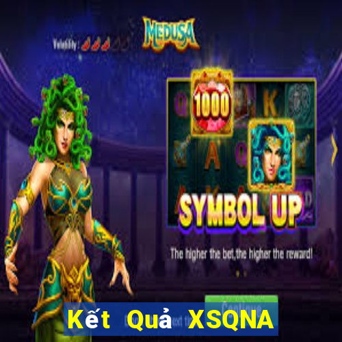 Kết Quả XSQNA Chủ Nhật