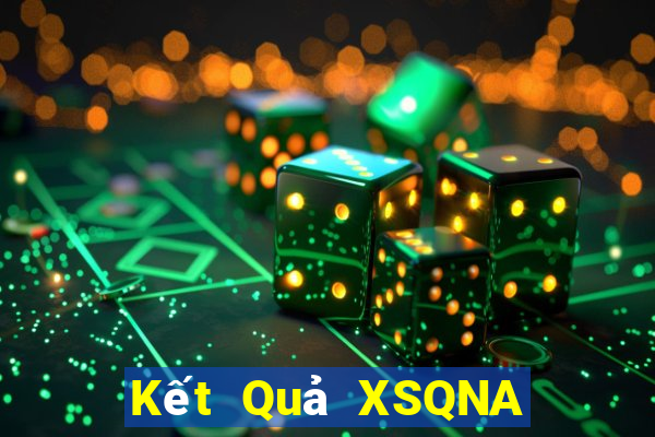 Kết Quả XSQNA Chủ Nhật