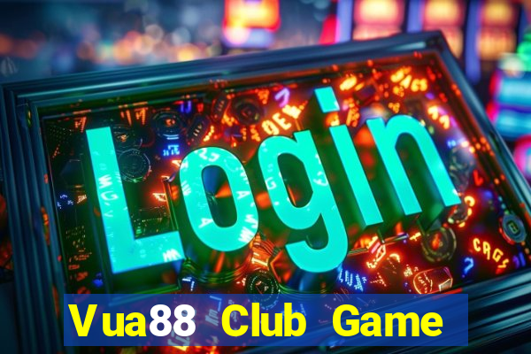 Vua88 Club Game Bài 247 Club