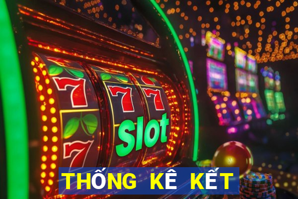 THỐNG KÊ KẾT QUẢ XSKT Thứ 6