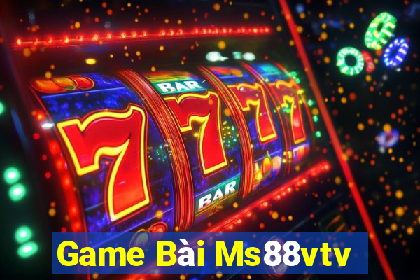 Game Bài Ms88vtv