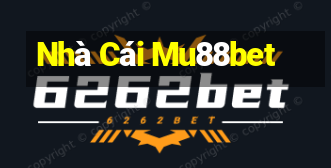 Nhà Cái Mu88bet