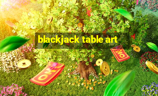 blackjack table art