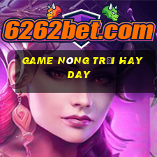 game nông trại hay day