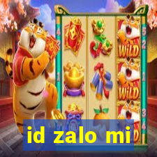 id zalo mi