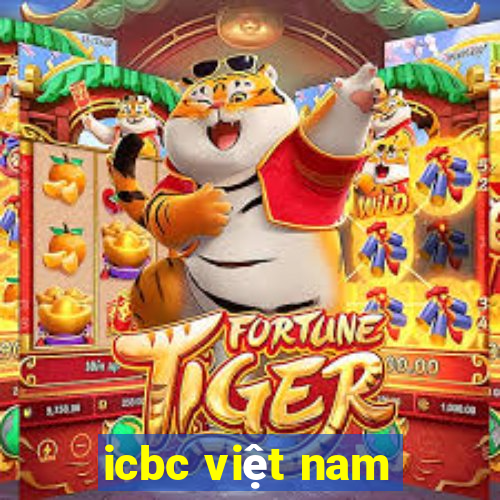 icbc việt nam