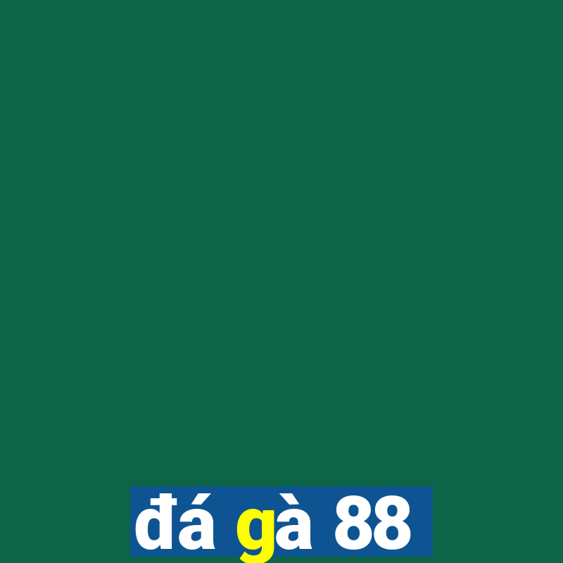 đá gà 88