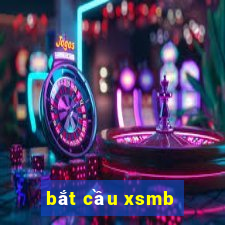 bắt cầu xsmb