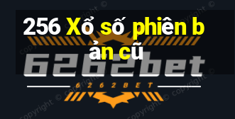 256 Xổ số phiên bản cũ