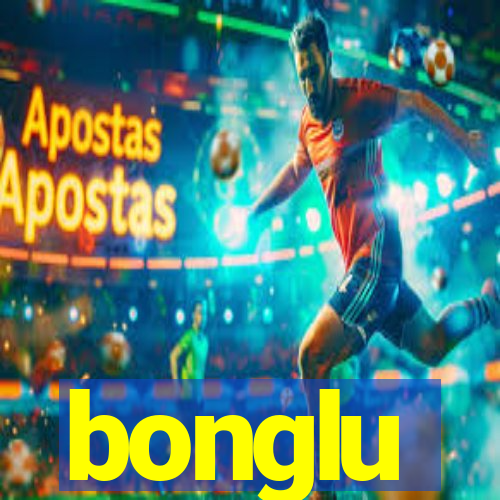 bonglu