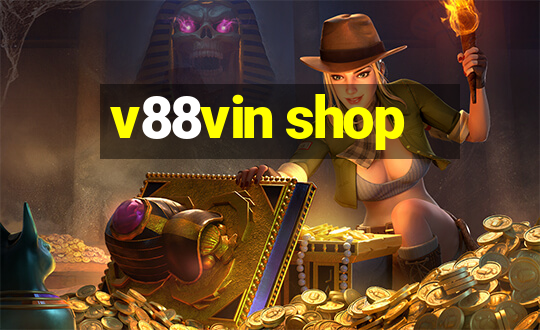 v88vin shop