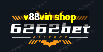 v88vin shop