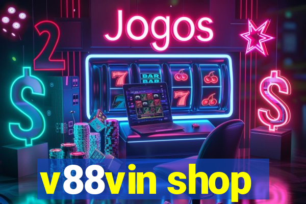 v88vin shop