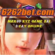 Max99 Xyz Game Bài 3 Cây Online