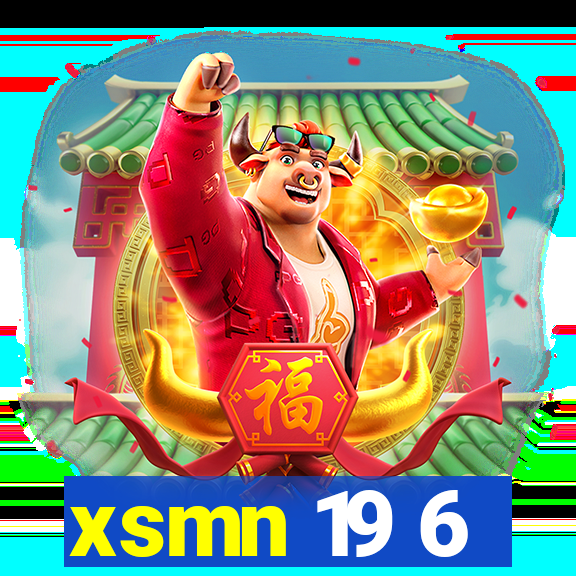 xsmn 19 6