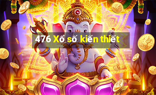 476 Xổ số kiến thiết