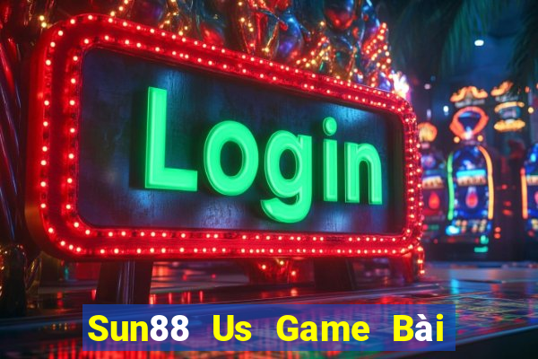 Sun88 Us Game Bài Nạp Rút 1