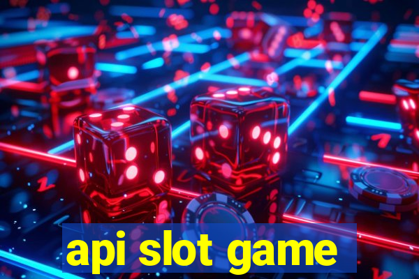 api slot game