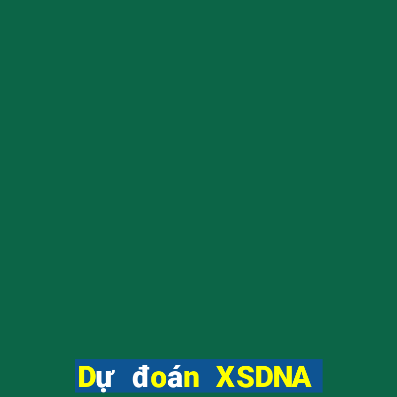 Dự đoán XSDNA Chủ Nhật