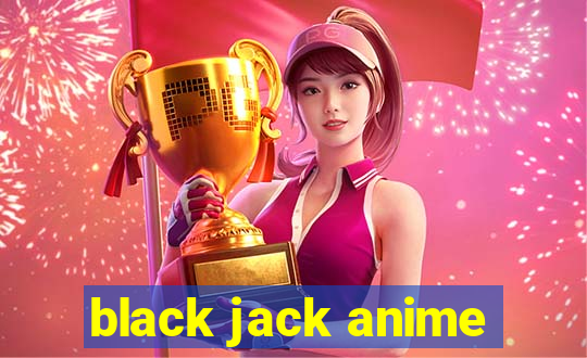 black jack anime