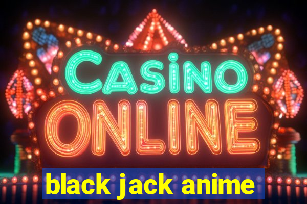 black jack anime