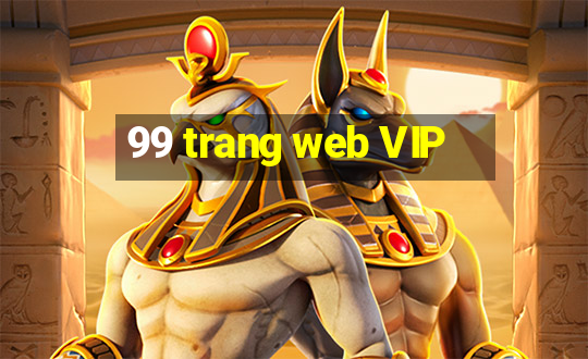 99 trang web VIP